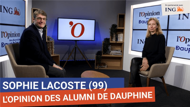 L'Opinion des Alumni de Dauphine avec Sophie Lacoste (99)