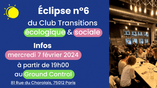 Eclipse n°6 du Club Transitions