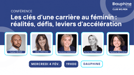 Les clés d’une carrière au féminin : réalités, défis, leviers d’accélération