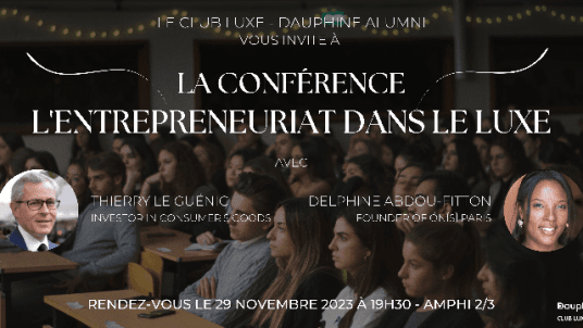 Conférence - L'Entrepreneuriat dans le Luxe