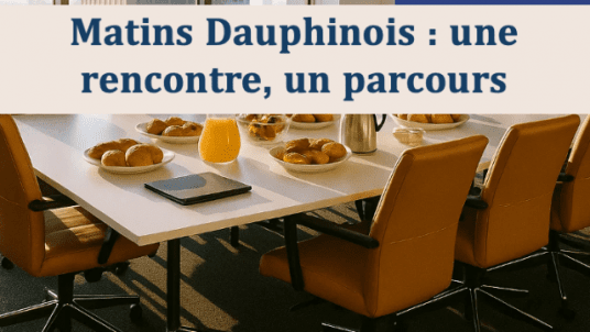 Matins Dauphinois : une rencontre, un parcours :croissant: