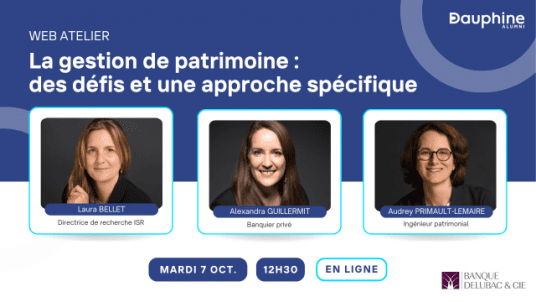 La gestion de patrimoine : des défis et une approche spécifique