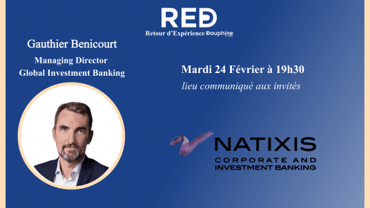 Rencontre avec Gauthier Benicourt, Head of Business & Transaction  chez Natixis 